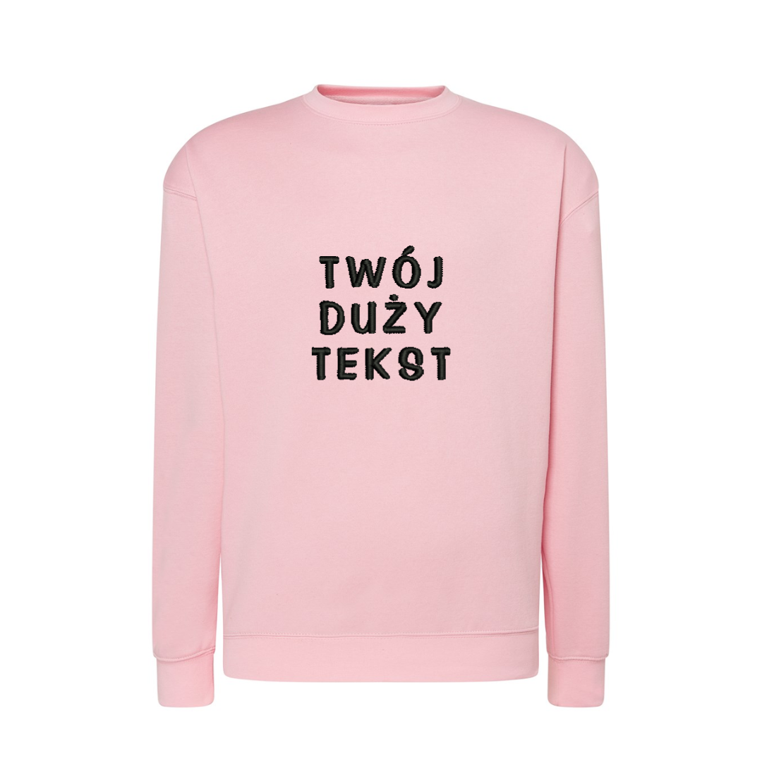 Personalizowana bluza bez kaptura z dużym własnym napisem