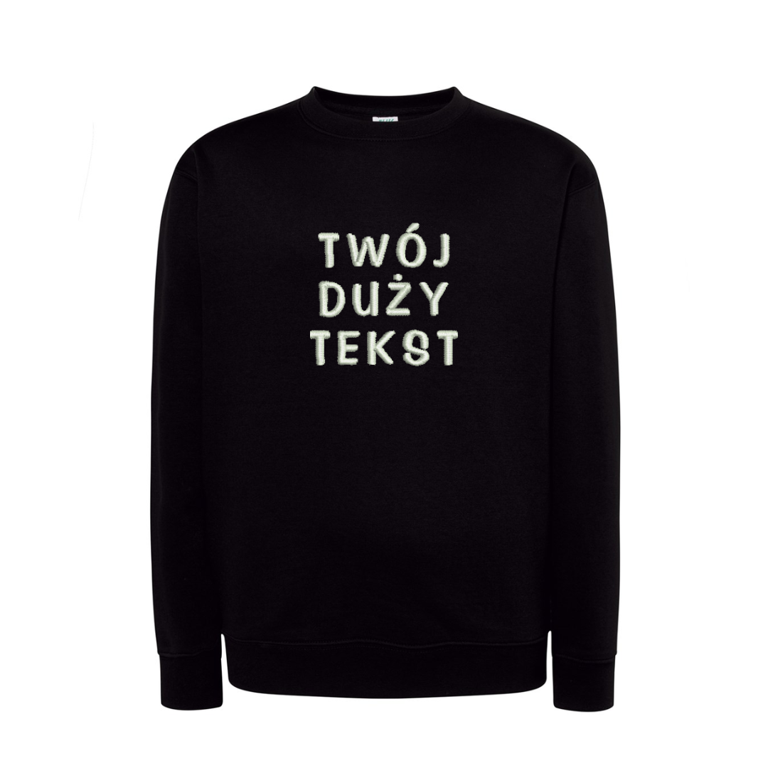 Personalizowana bluza bez kaptura z dużym własnym napisem