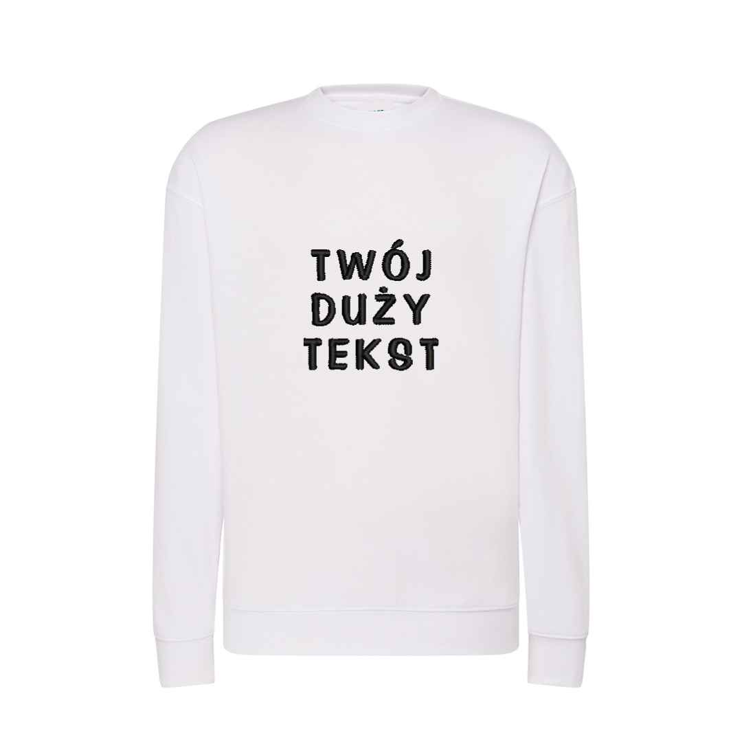 Personalizowana bluza bez kaptura z dużym własnym napisem