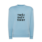 Personalizowana bluza bez kaptura z dużym własnym napisem - CustomClothes.pl