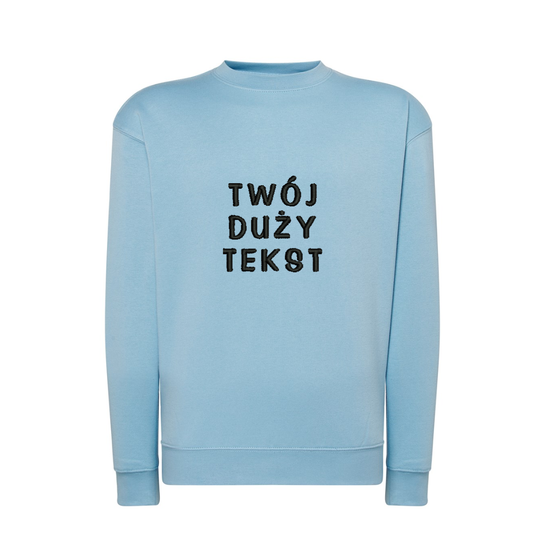 Personalizowana bluza bez kaptura z dużym własnym napisem - CustomClothes.pl