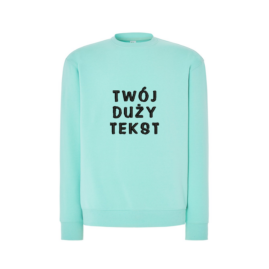 Personalizowana bluza bez kaptura z dużym własnym napisem - CustomClothes.pl