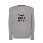 Personalizowana bluza bez kaptura z dużym własnym napisem - CustomClothes.pl