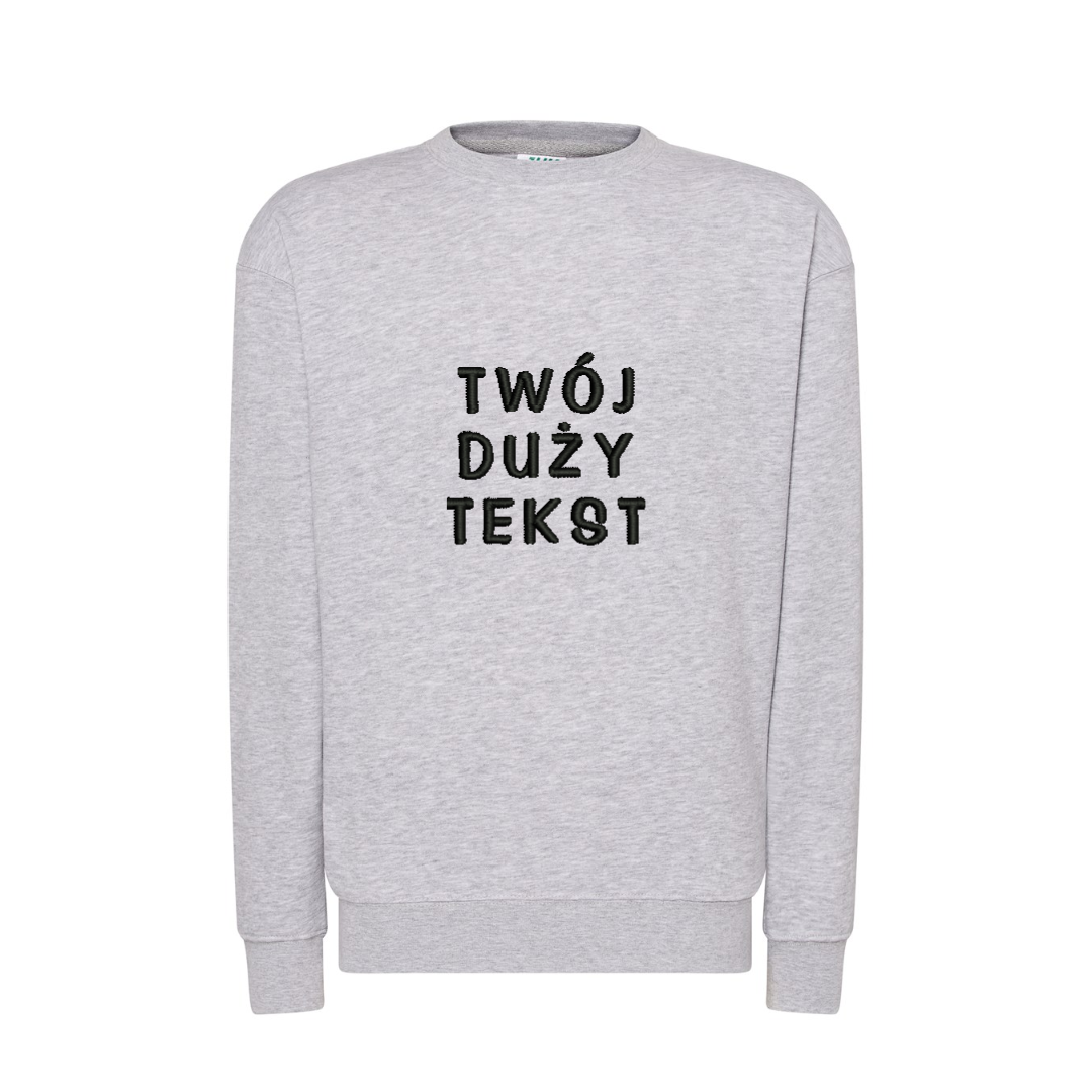 Personalizowana bluza bez kaptura z dużym własnym napisem - CustomClothes.pl