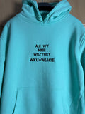 Bluza z kapturem z haftem Ale wy mnie wszyscy wk*rwiacie - CustomClothes.pl
