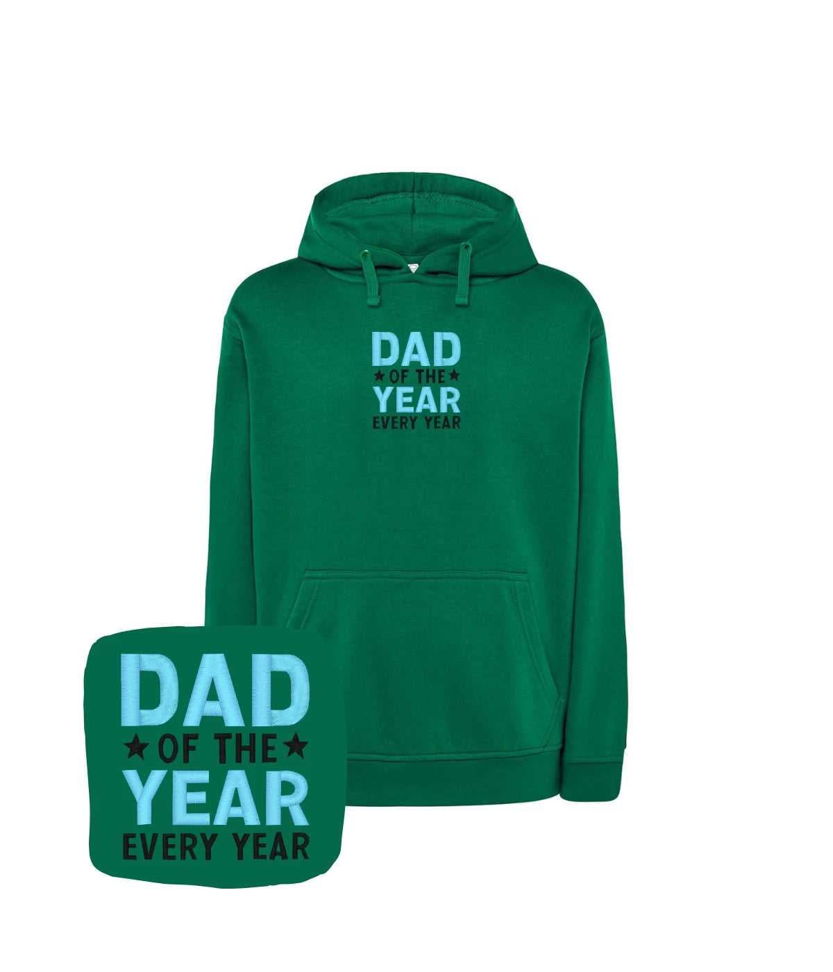 Ciemnozielona bluza z haftem 'Dad of the Year' - wyjątkowa na Dzień Ojca, z haftem komputerowym.