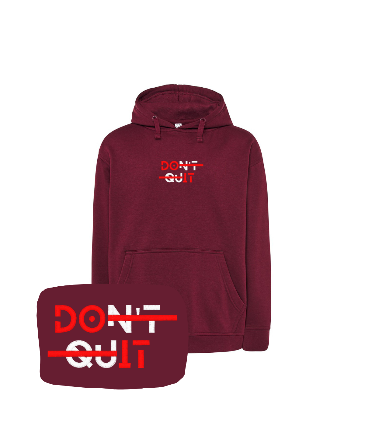 Bordowa bluza z haftem motywacyjnym Don't Quit - idealna dla miłośników mody z haftem