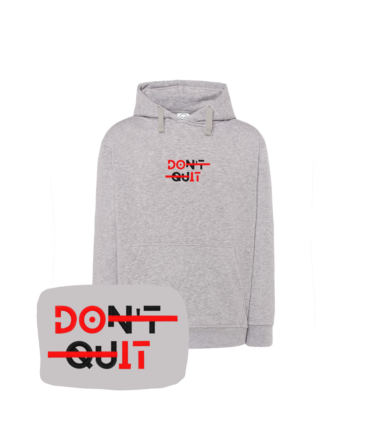Szara bluza z haftem motywacyjnym Don't Quit - idealna do codziennej motywacji, haft komputerowy
