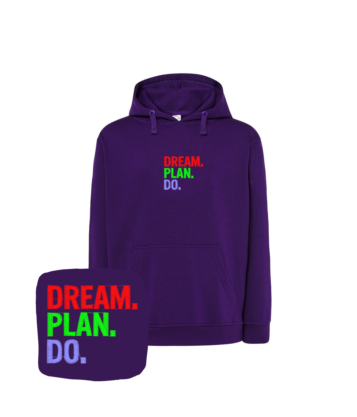 Fioletowa bluza z haftem Dream Plan Do - motywacyjny prezent z haftem komputerowym i inspirującym wzorem
