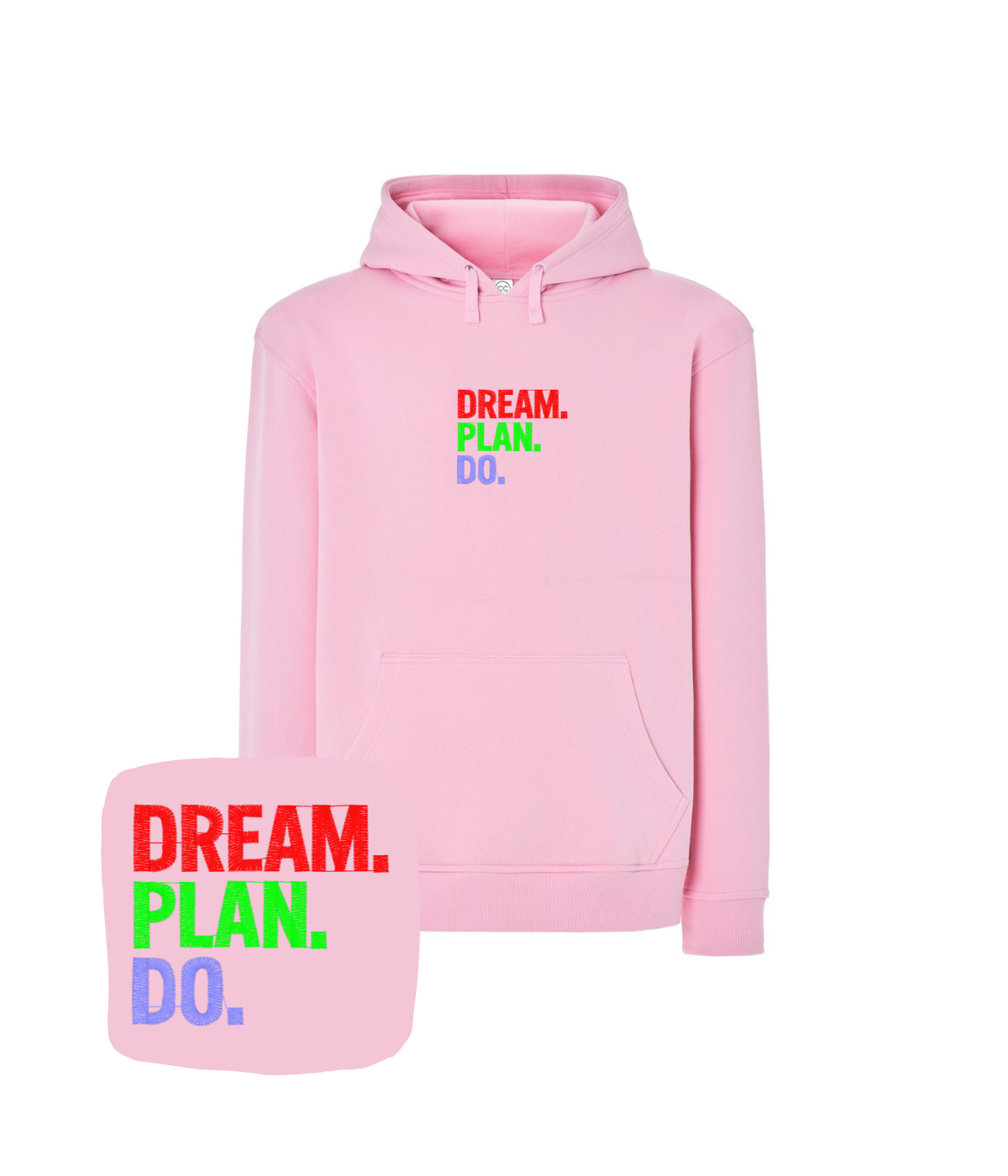 Różowa bluza z haftem Dream Plan Do - idealny prezent na urodziny z motywującym haftem komputerowym