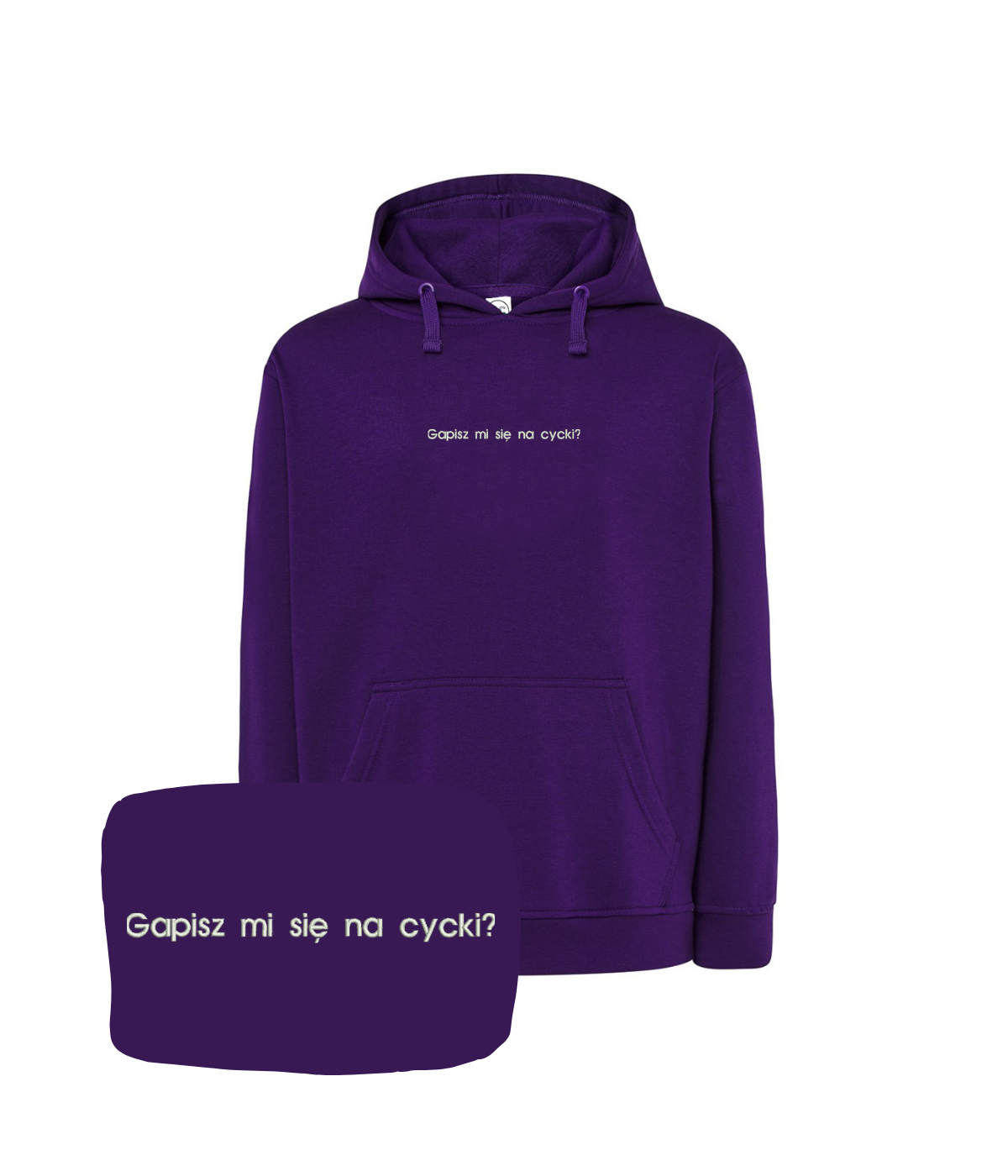 Purple hoodie with embroidered text "Gapisz mi się na cycki" from CustomClothes.pl, showing the front view.