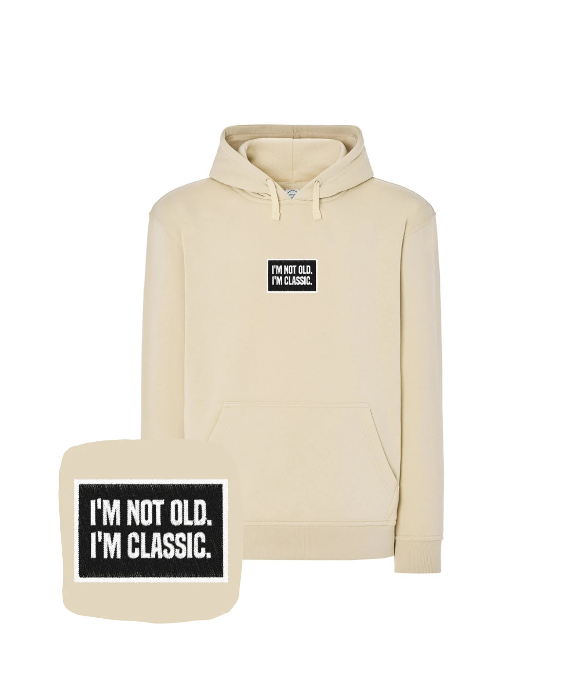 Beżowa bluza z haftem 'I’m Not Old. I’m Classic.'. Świetna jako prezent dla dziadka, haft komputerowy.
