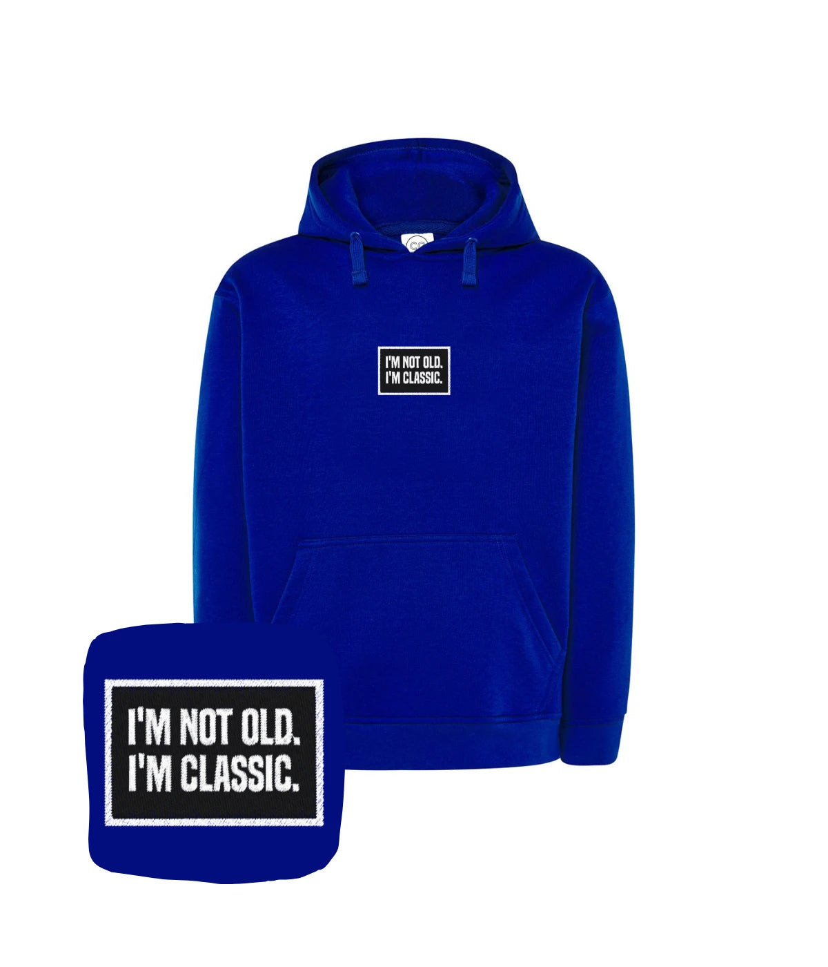 Chabrowa bluza z haftem 'I’m Not Old. I’m Classic.'. Idealna jako prezent dla dorosłego, haft komputerowy.