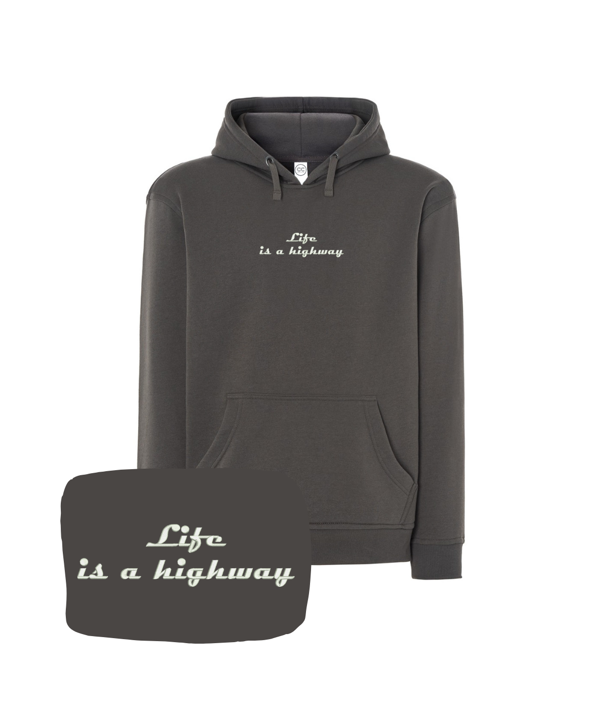 Grafitowa bluza z kapturem marki CustomClothes.pl z haftem "Life is a Highway" na przodzie.