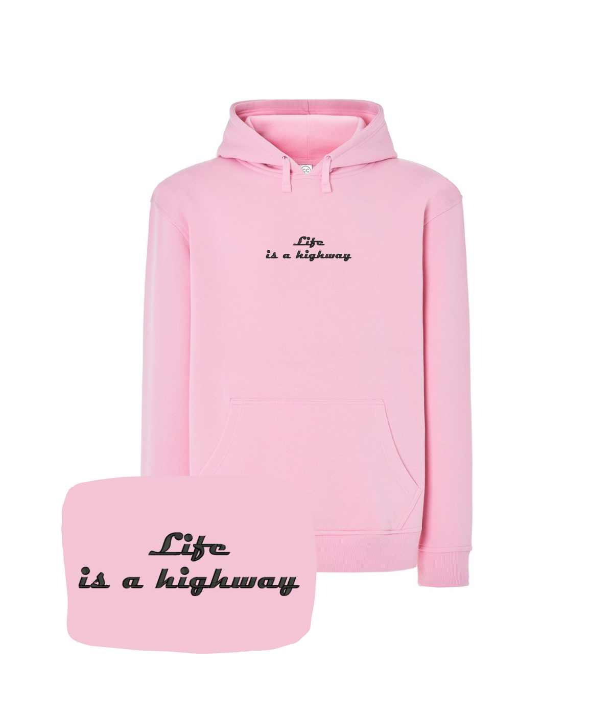 Pink hoodie with "Life is a Highway" embroidery, casual sweatshirt from CustomClothes.pl featuring a comfortable hood.