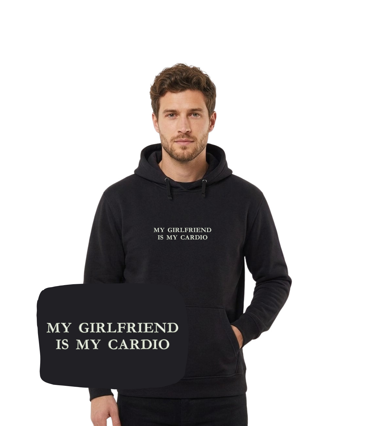 Black hoodie with embroidered "My Girlfriend Is My Cardio" text, casual style, front view, from CustomClothes.pl