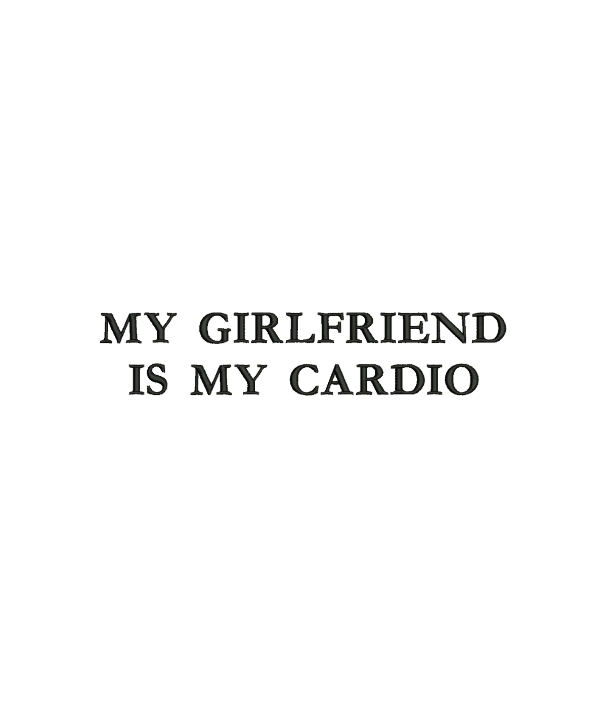 Light gray hoodie with embroidered "My Girlfriend Is My Cardio" design, featuring a drawstring hood and soft fabric.