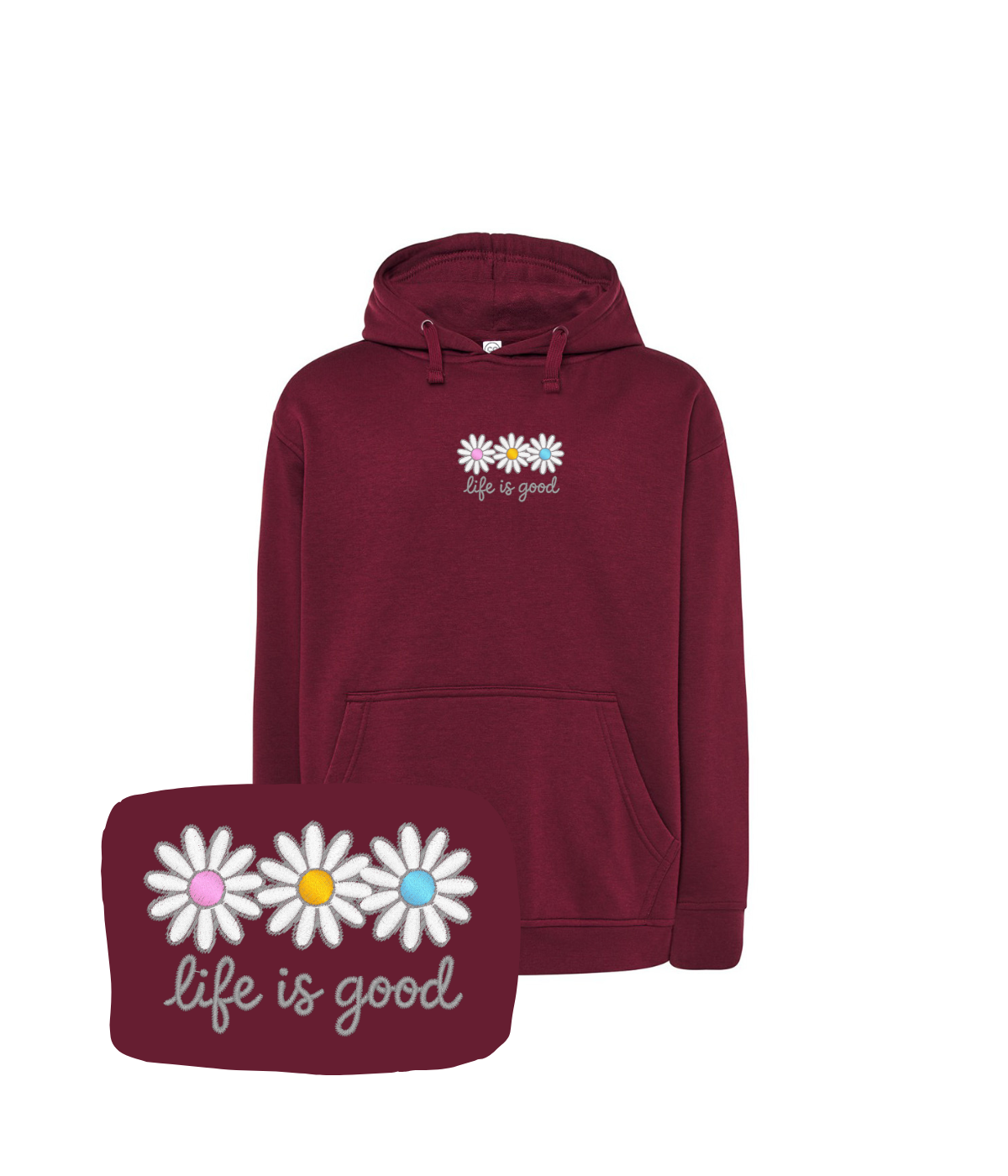 Bordowa bluza z kapturem z haftem stokrotek i napisem 'life is good' - modna koszulka z kwiatowym haftem
