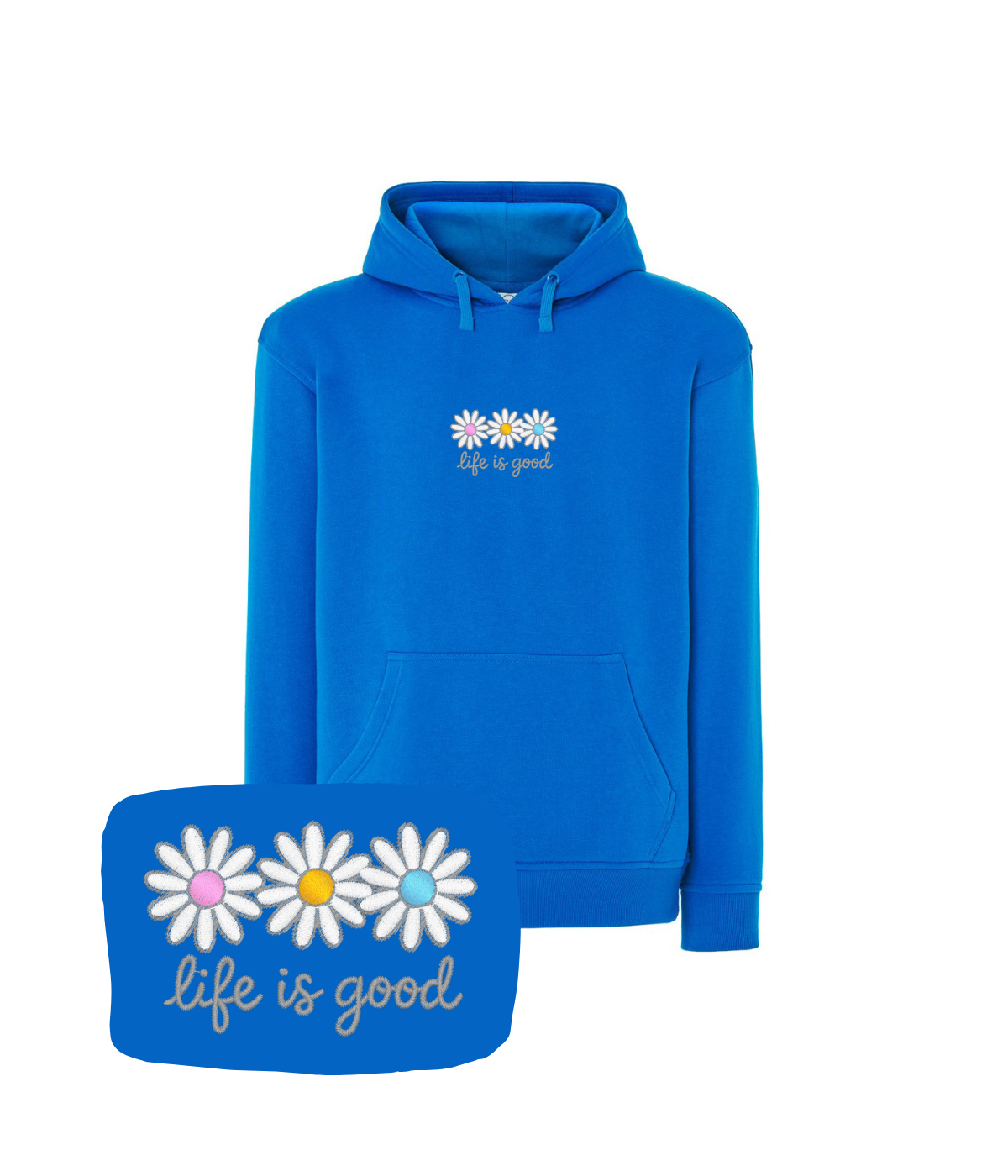 Niebieska bluza z haftem stokrotek i napisem 'life is good' - wyjątkowy prezent urodzinowy z haftem