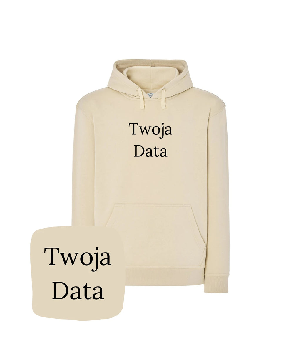 Sandowa bluza z haftem Twoja Data - prezent z haftem komputerowym, idealna na każdą okazję