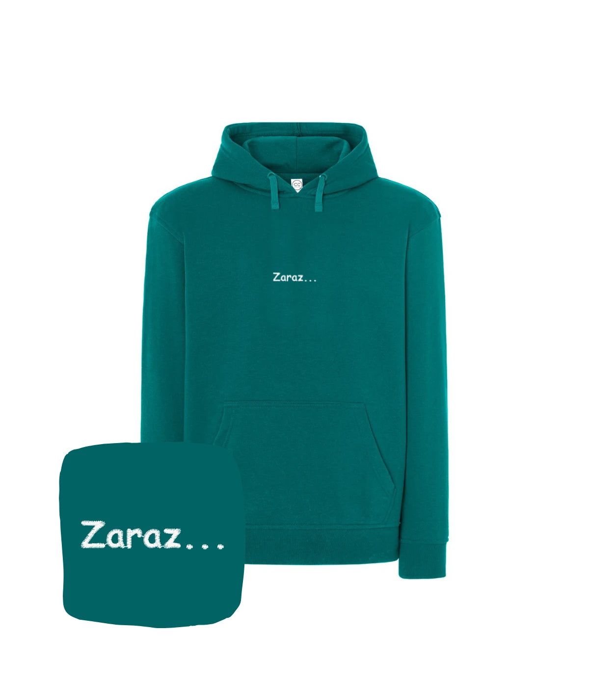 Tealowa bluza z kapturem z haftem 'Zaraz...' - bluza na każdy dzień, haft komputerowy