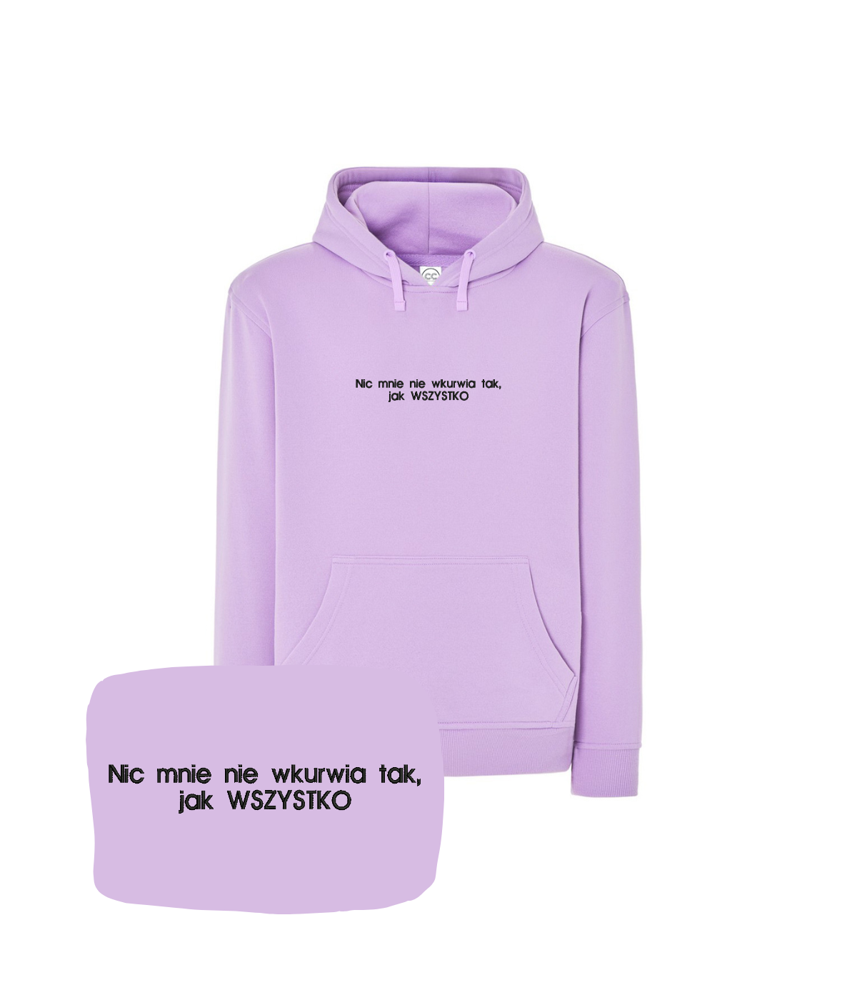 Bluza z haftem "nic mnie nie wkurwia, tak jak WSZYSTKO"