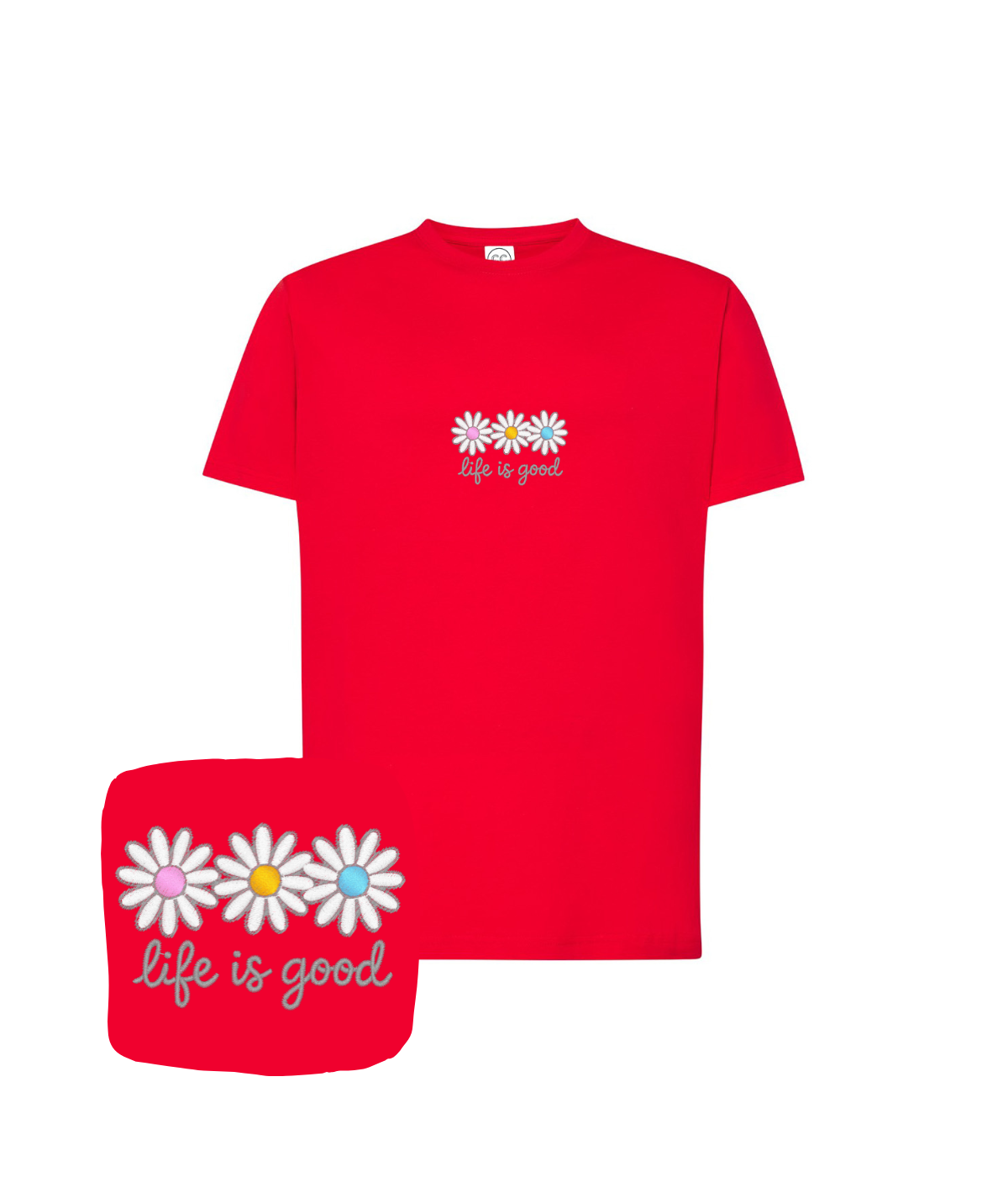 Koszulka z haftem stokrotek life is good – koszulka life is good CustomClothes Bielsko-Biała, własna produkcja