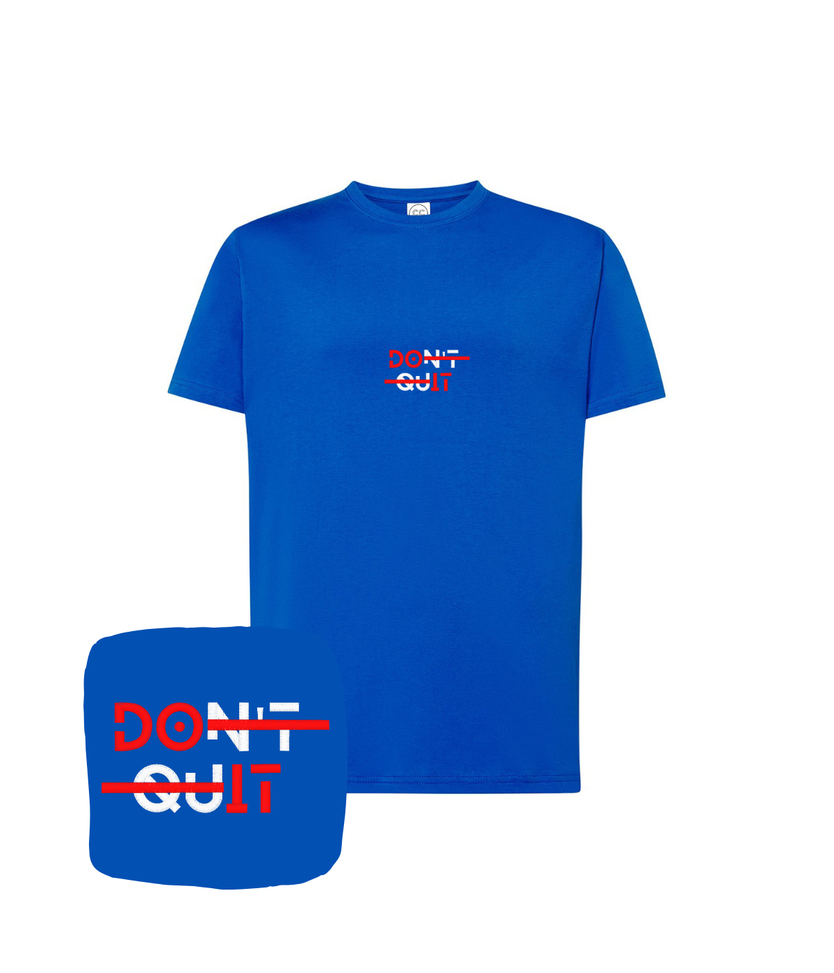 Koszulka z haftem DOn't quIT – koszulka napis DOn't quIT na co dzień, codzienny komfort