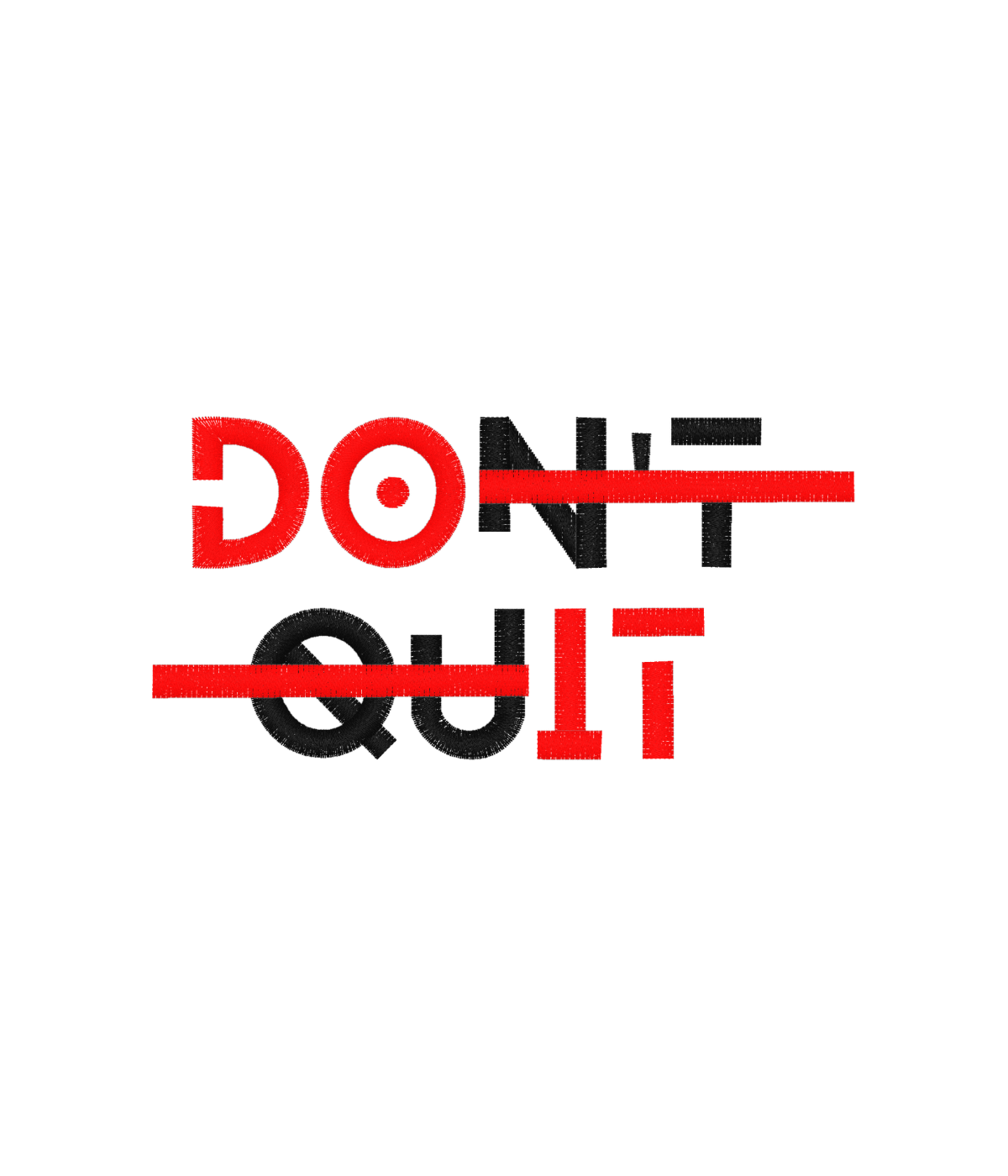 Koszulka z haftem DOn't quIT – koszulka napis DOn't quIT prezent last minute, szybka realizacja