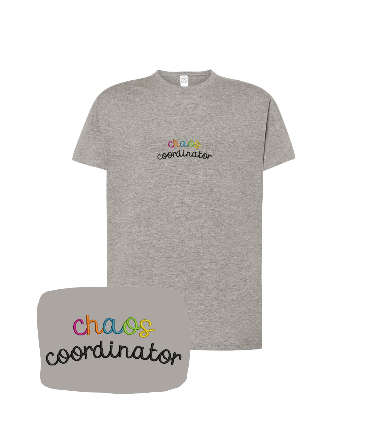 Dark gray CustomClothes.pl "Chaos Coordinator" embroidered T-shirt showing the front design and detailed stitching.