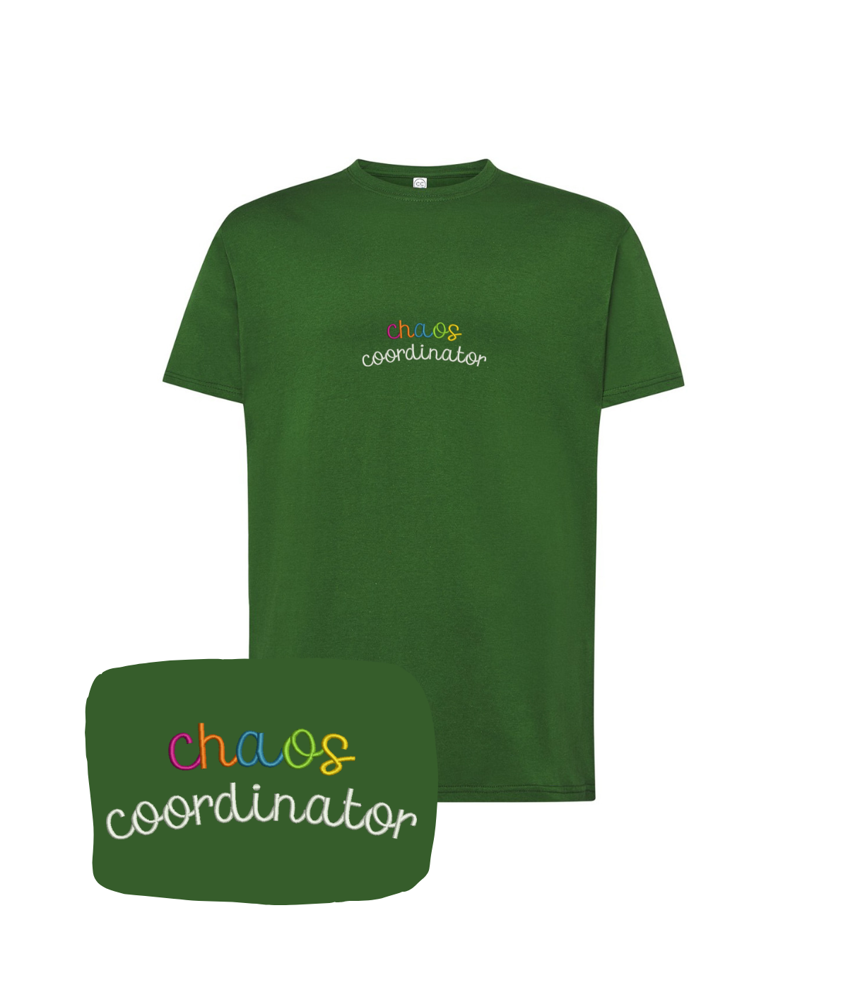 Dark green "Chaos Coordinator" embroidered T-shirt from CustomClothes.pl, showing the front with detailed embroidery.