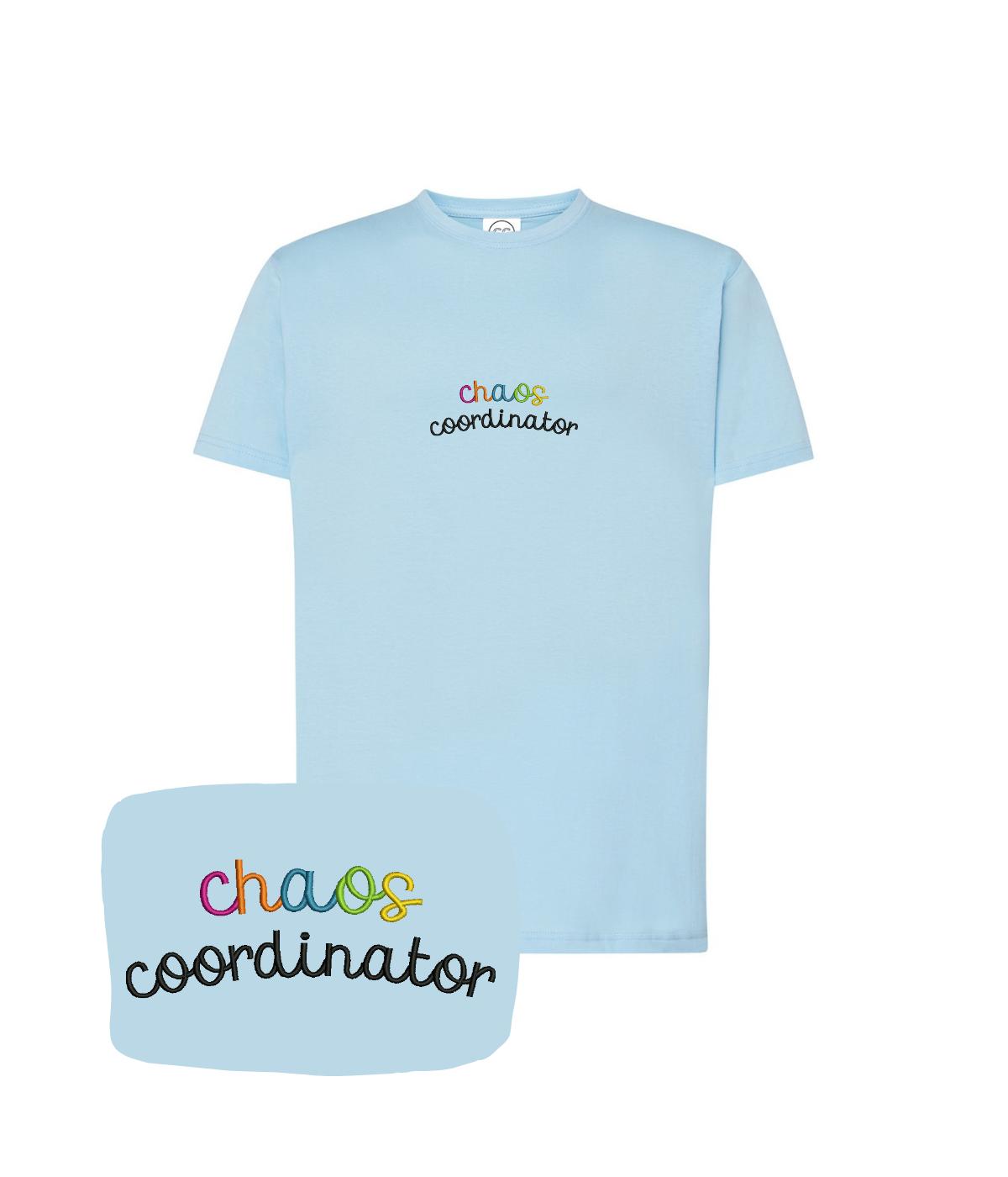 White T-shirt with embroidered "Chaos Coordinator" text from CustomClothes.pl, displayed on a flat surface.