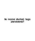 Black T-shirt with embroidered text "Ile można słuchać tego pierdolenia?" from CustomClothes.pl showing front detail.