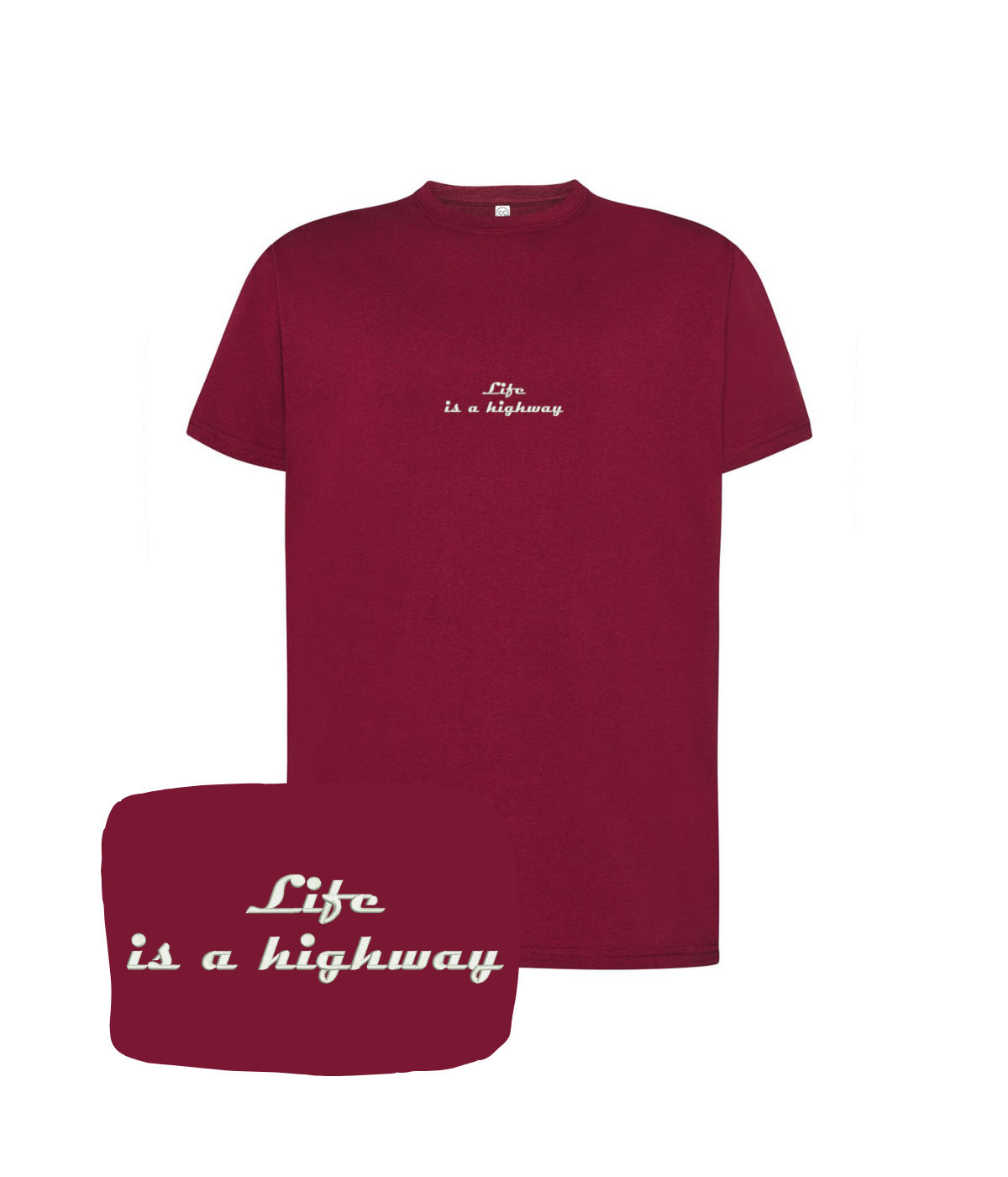 Bordowa koszulka z haftem napisu "Life is a highway" od CustomClothes.pl, widoczna z przodu na białym tle.