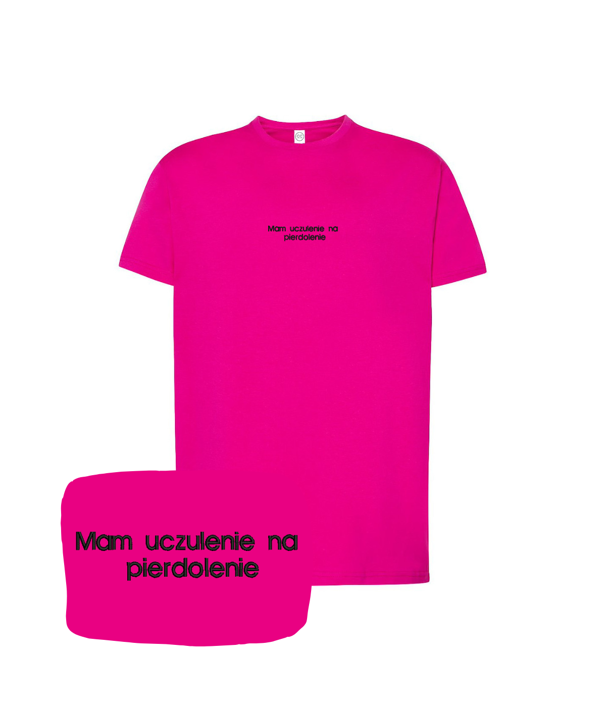 Pink T-shirt with embroidered phrase "Mam uczulenie na pierdolenie" from CustomClothes.pl, casual style, front view.