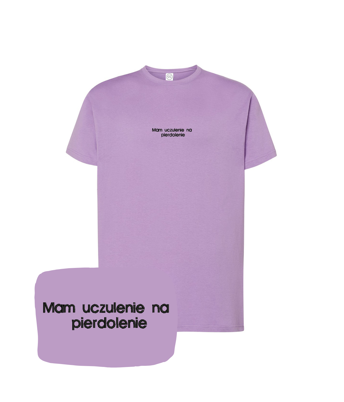 Lavender T-shirt with embroidered text "Mam uczulenie na pierdolenie" from CustomClothes.pl, casual clothing with humorous design.