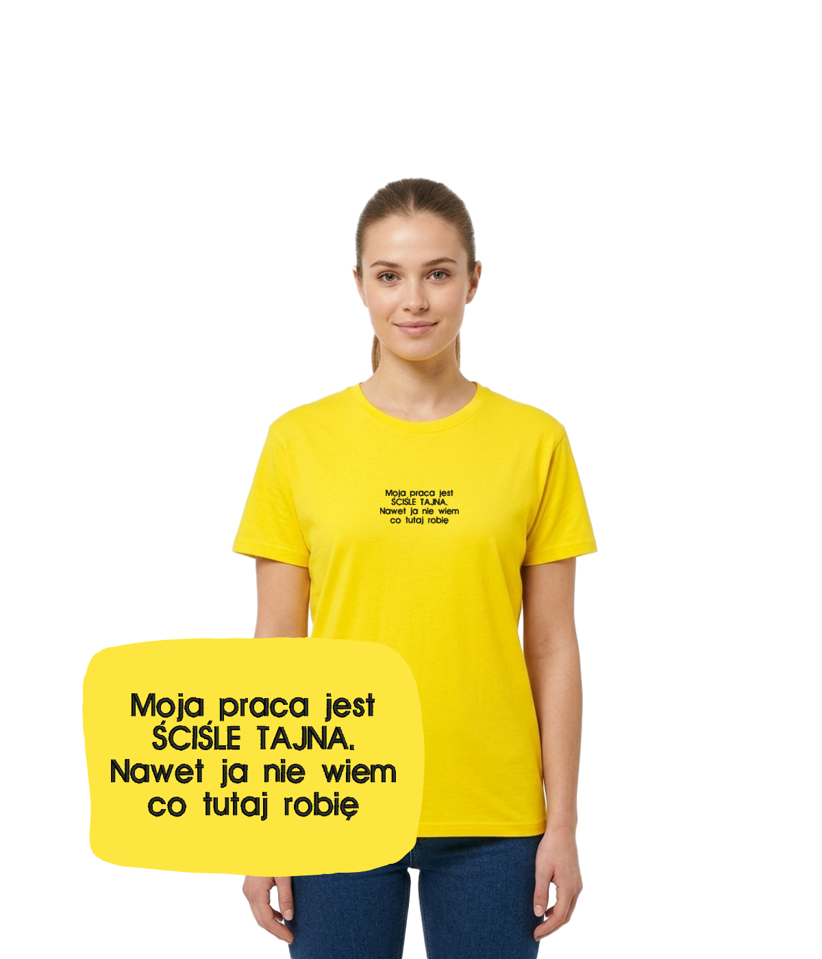 Yellow T-shirt with embroidered text "Moja praca jest ŚCIŚLE TAJNA" from CustomClothes.pl, showing the front view with embroidered detail.