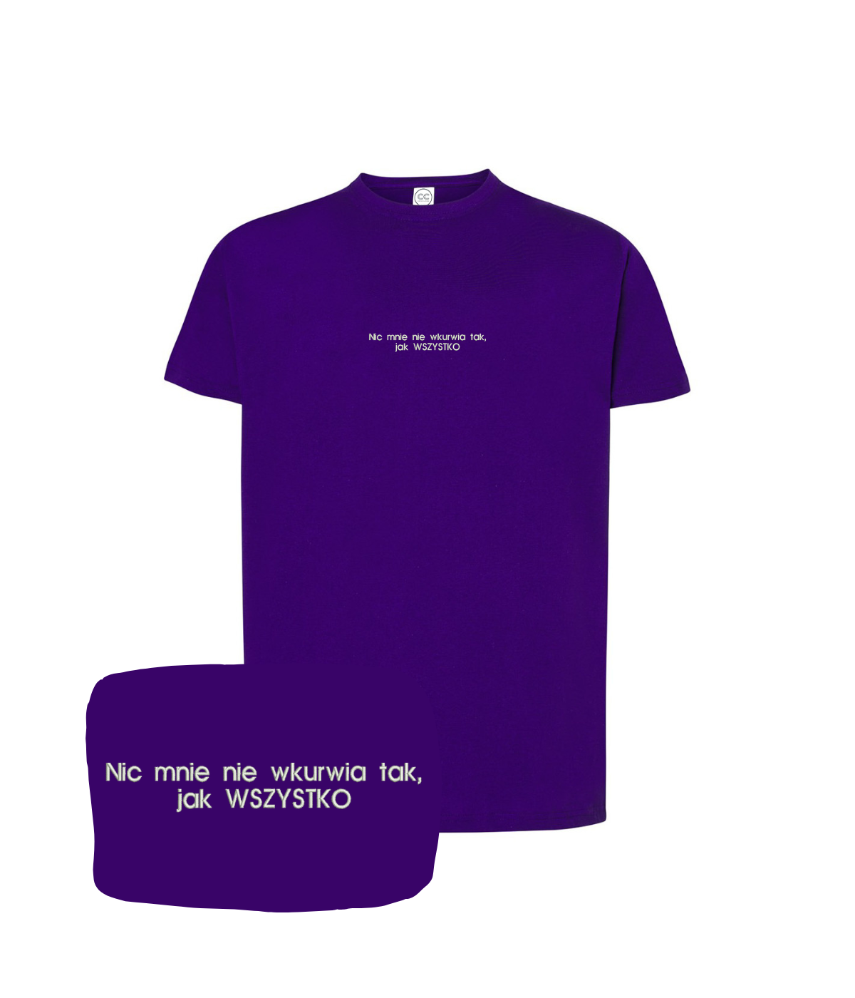 Fioletowa koszulka z haftem "Nic mnie nie wkurwia tak, jak WSZYSTKO" od marki CustomClothes.pl, casual t-shirt with embroidered text.