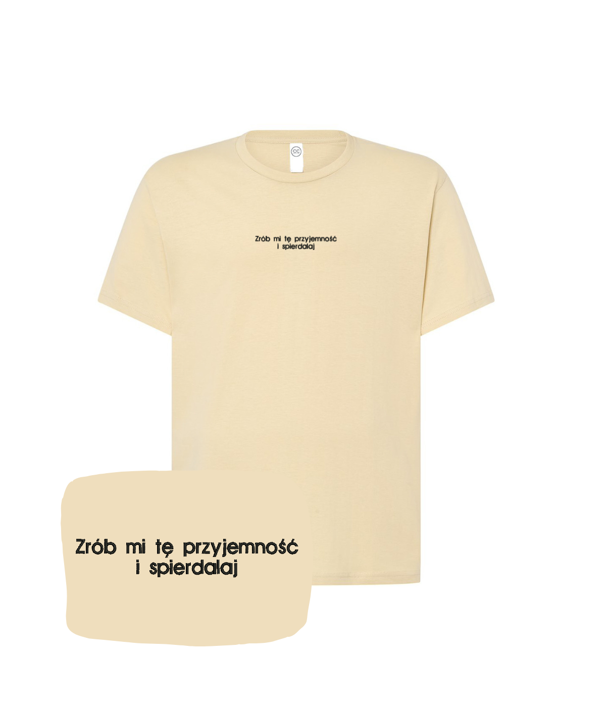 Black T-shirt with embroidered text "Zrób mi tę przyjemność i spierdalaj" by CustomClothes.pl, casual wear with bold message.