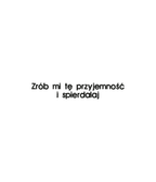 Black T-shirt with embroidered phrase "Zrób mi tę przyjemność i spierdalaj" from CustomClothes.pl, featuring visible embroidery detail.