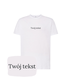 White personalized T-shirt from CustomClothes.pl with a small custom text displayed on the front.