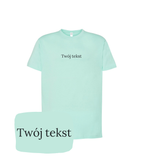 CustomClothes.pl personalized mint green T-shirt with small custom text design on the front.