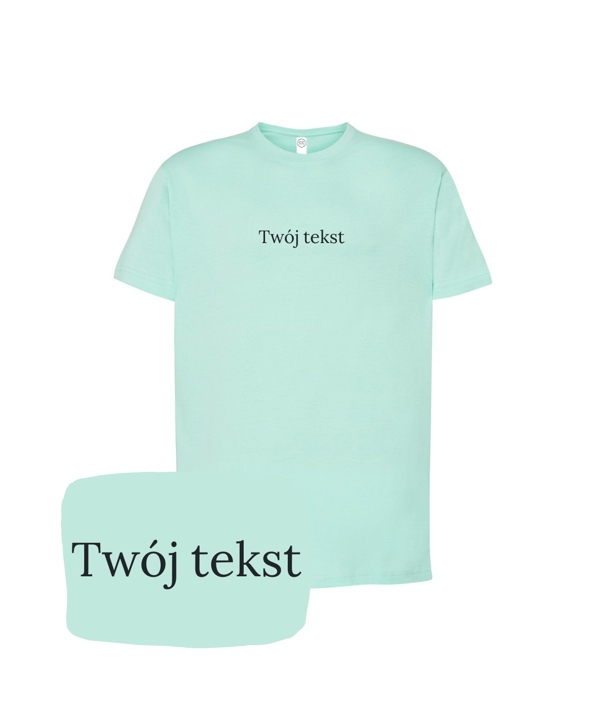 CustomClothes.pl personalized mint green T-shirt with small custom text design on the front.